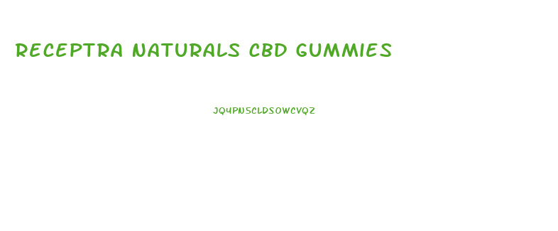 Receptra Naturals Cbd Gummies