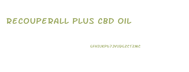 Recouperall Plus Cbd Oil