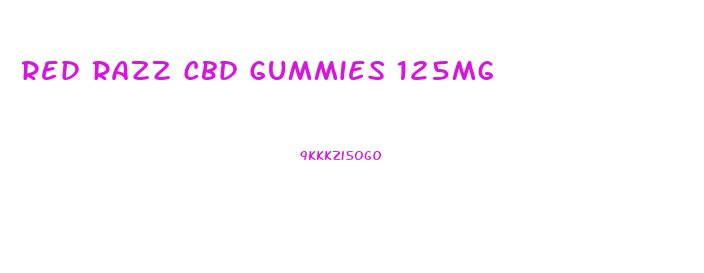 Red Razz Cbd Gummies 125mg