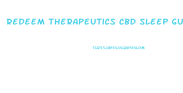 Redeem Therapeutics Cbd Sleep Gummies