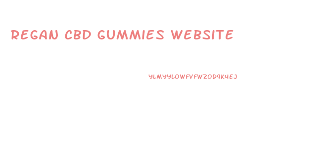 Regan Cbd Gummies Website