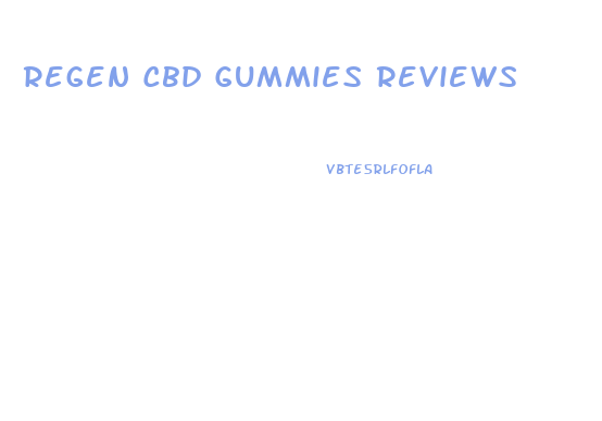 Regen Cbd Gummies Reviews