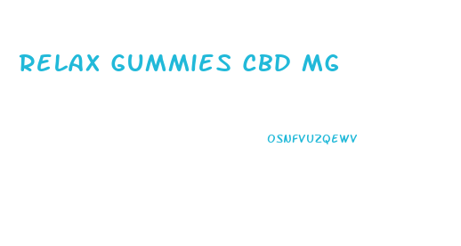 Relax Gummies Cbd Mg