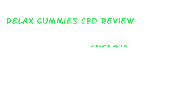 Relax Gummies Cbd Review