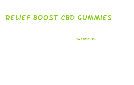 Relief Boost Cbd Gummies