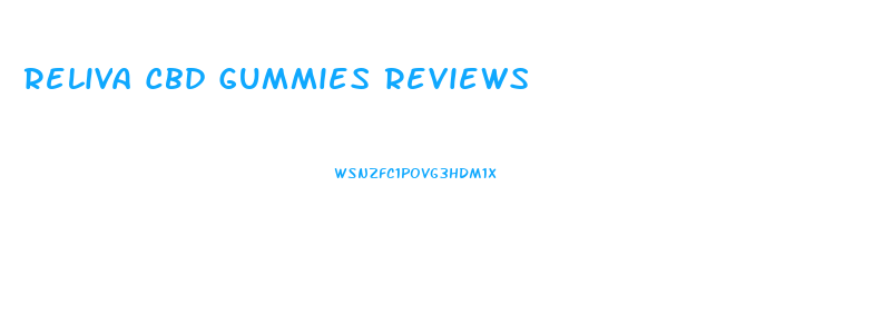 Reliva Cbd Gummies Reviews