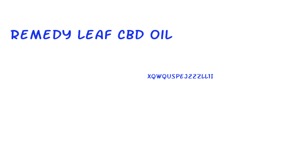Remedy Leaf Cbd Oil