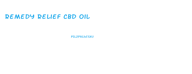 Remedy Relief Cbd Oil