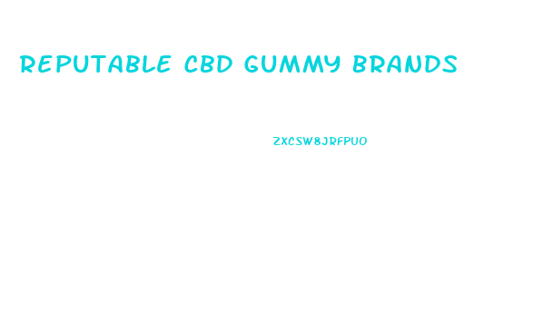 Reputable Cbd Gummy Brands