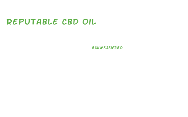 Reputable Cbd Oil