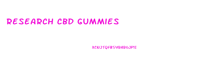 Research Cbd Gummies