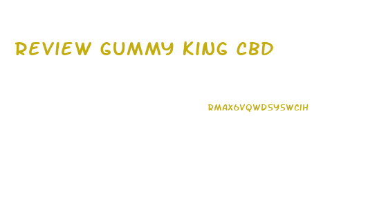 Review Gummy King Cbd