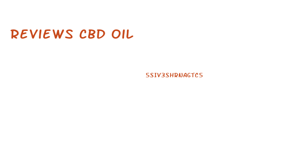 Reviews Cbd Oil