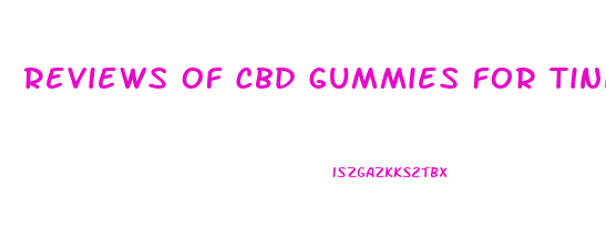 Reviews Of Cbd Gummies For Tinnitus