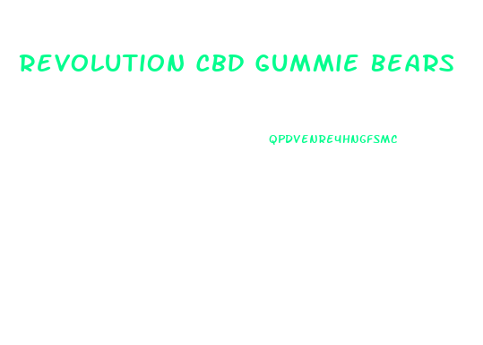 Revolution Cbd Gummie Bears