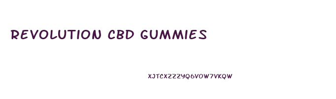 Revolution Cbd Gummies