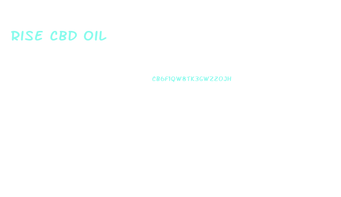 Rise Cbd Oil