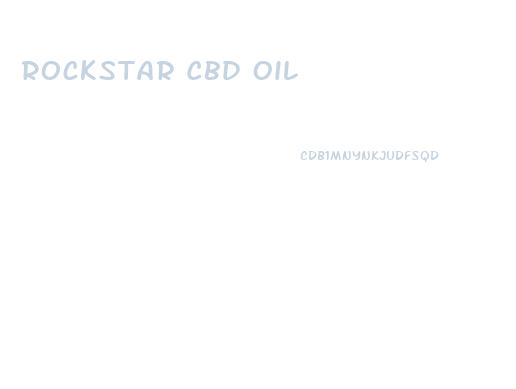 Rockstar Cbd Oil