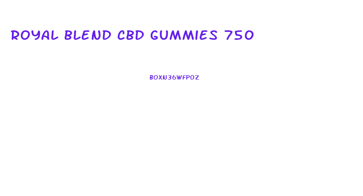 Royal Blend Cbd Gummies 750