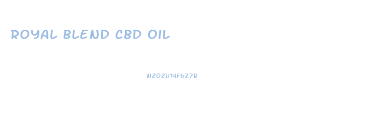 Royal Blend Cbd Oil