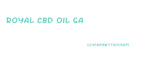 Royal Cbd Oil Ga