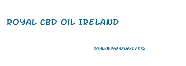 Royal Cbd Oil Ireland