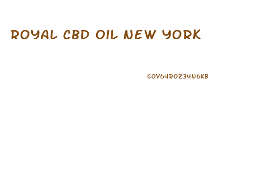 Royal Cbd Oil New York