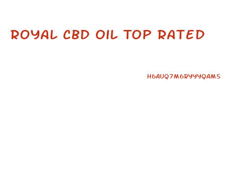 Royal Cbd Oil Top Rated