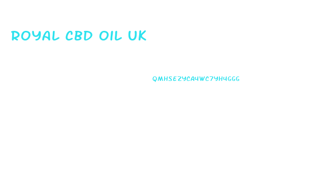 Royal Cbd Oil Uk