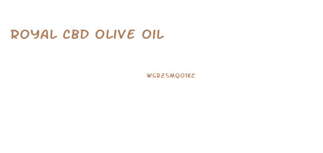 Royal Cbd Olive Oil