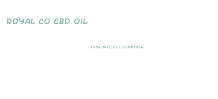 Royal Co Cbd Oil