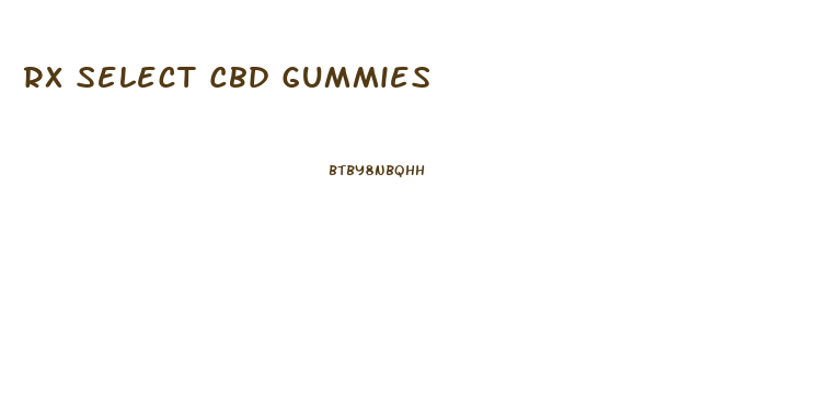 Rx Select Cbd Gummies