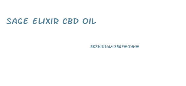 Sage Elixir Cbd Oil