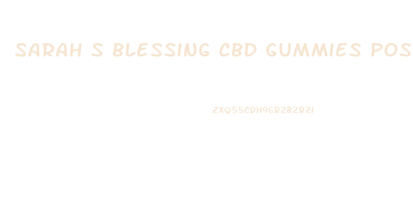 Sarah S Blessing Cbd Gummies Posologie