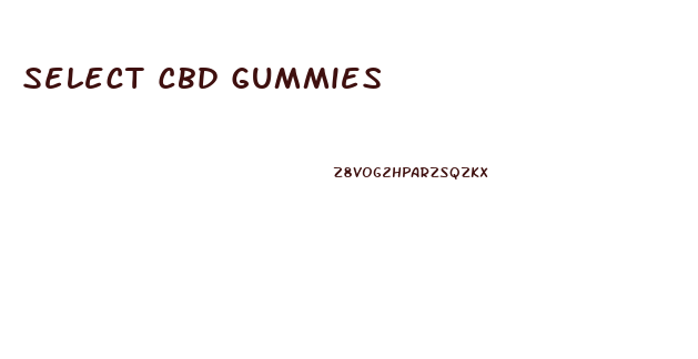 Select Cbd Gummies