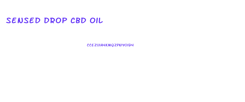 Sensed Drop Cbd Oil