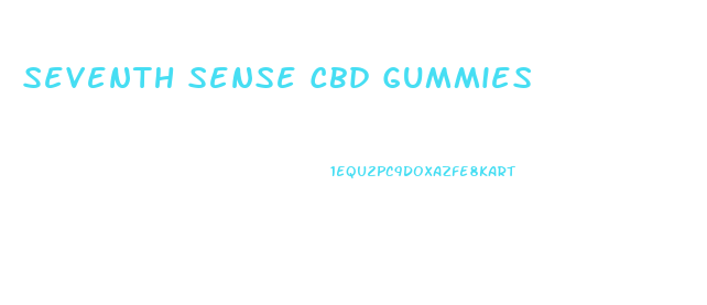 Seventh Sense Cbd Gummies