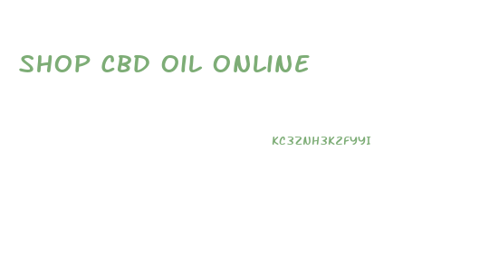 Shop Cbd Oil Online