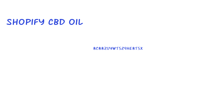 Shopify Cbd Oil