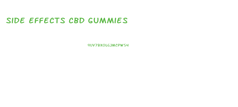 Side Effects Cbd Gummies