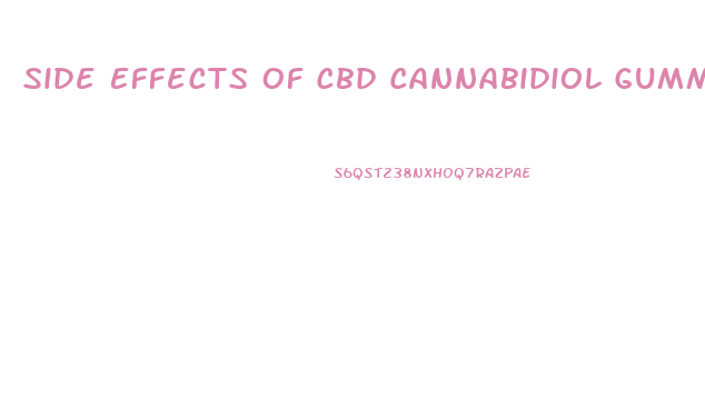 Side Effects Of Cbd Cannabidiol Gummies Without Thc