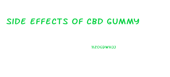 Side Effects Of Cbd Gummy