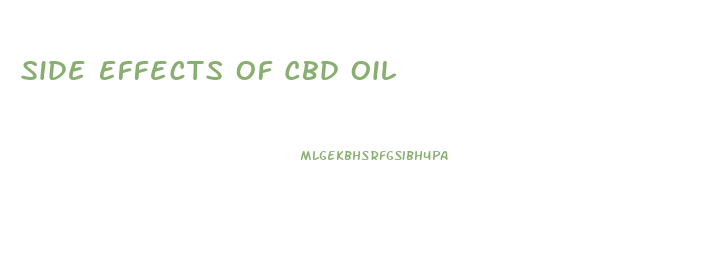 Side Effects Of Cbd Oil