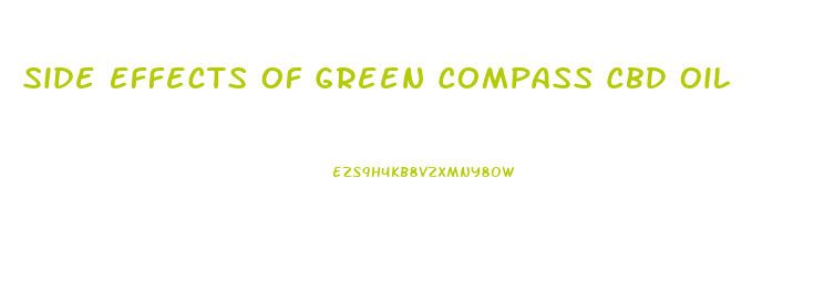 Side Effects Of Green Compass Cbd Oil