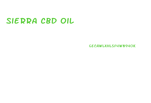 Sierra Cbd Oil