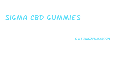 Sigma Cbd Gummies