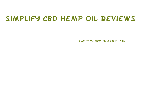 Simplify Cbd Hemp Oil Reviews