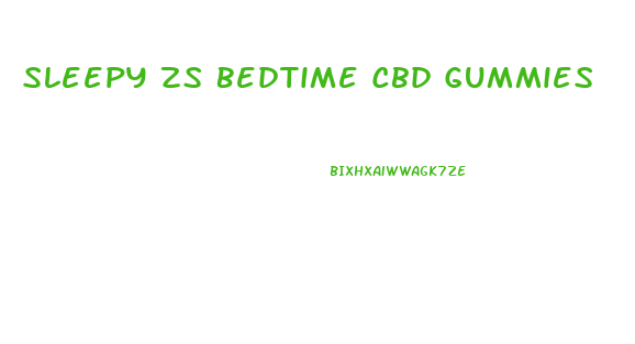 Sleepy Zs Bedtime Cbd Gummies