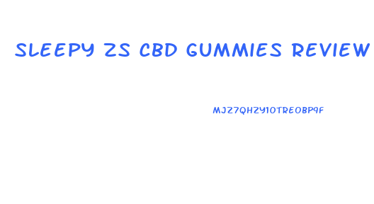 Sleepy Zs Cbd Gummies Review