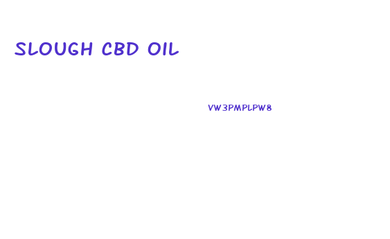 Slough Cbd Oil